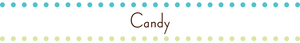 Candy