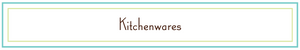 Kitchenwares