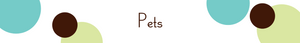 Pets