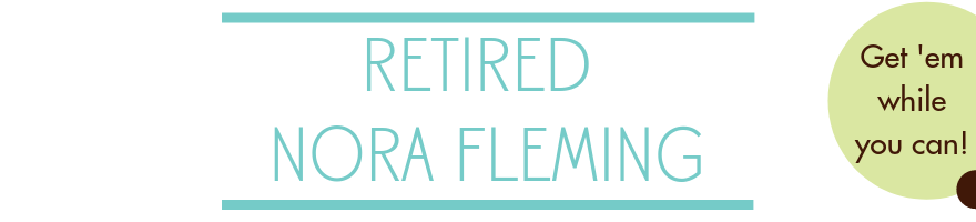 Retired Nora Fleming - A. Dodson's