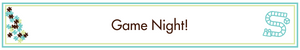 Game Night