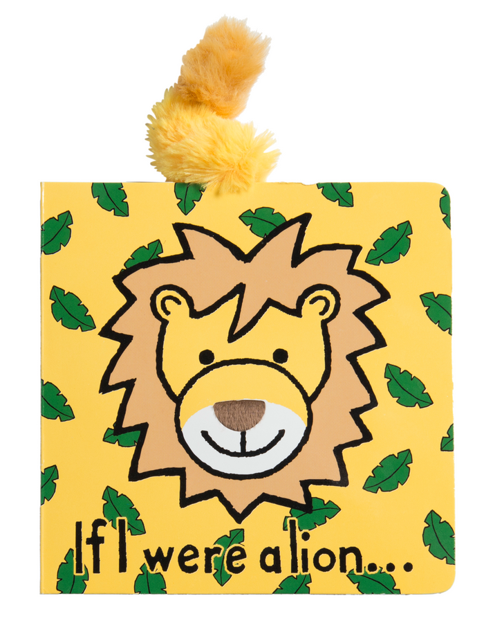 If I Were A Lion Book By Jellycat
