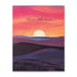 TOUGH TIMES CARD – THE SUN STILL SHINES - A. Dodson's