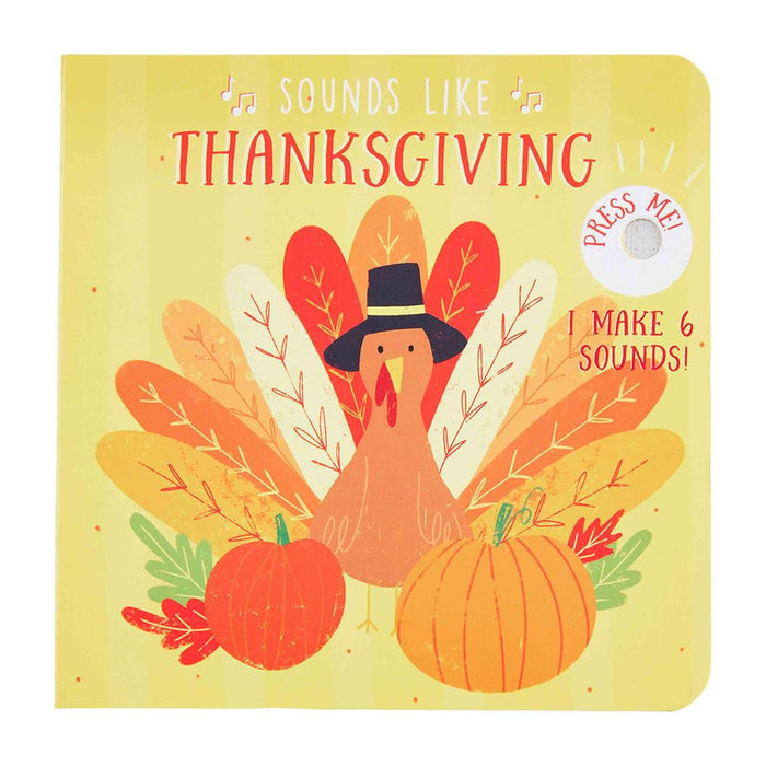 Sounds Like Thanksgiving Book BY MUD PIE