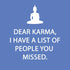 Dear Karma Beverage Napkins - A. Dodson's