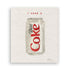 I Need a Diet Coke