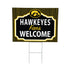 University of Iowa Coroplast Yard Sign, "Fans Welcome"