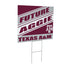 Texas A&M Coroplast Yard Sign, Future Student