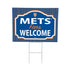 New York Mets Coroplast Yard Sign, "Fans Welcome"
