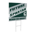 Michigan State University Coroplast Yard Sign, Future Student