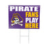 East Carolina University Coroplast Yard Sign "Fans Play Here"