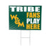 William & Mary Coroplast Yard Sign "Fans Play Here"