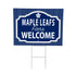 Toronto Maple Leafs Coroplast Yard Sign, "Fans Welcome"
