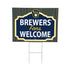 Milwaukee Brewers Coroplast Yard Sign, "Fans Welcome"