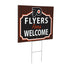 Philadelphia Flyers Coroplast Yard Sign, "Fans Welcome"