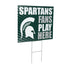 Michigan State University Coroplast Yard Sign "Fans Play Here"