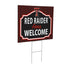 Texas Tech University Coroplast Yard Sign, "Fans Welcome"