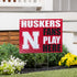 University of Nebraska Coroplast Yard Sign "Fans Play Here"