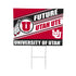 University of Utah Coroplast Yard Sign, Future Student