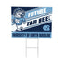 University of North Carolina Coroplast Yard Sign, Future Student