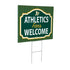 Oakland A's Coroplast Yard Sign, "Fans Welcome"