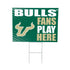 University of South Florida Coroplast Yard Sign "Fans Play Here"