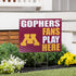 University of Minnesota Coroplast Yard Sign "Fans Play Here"
