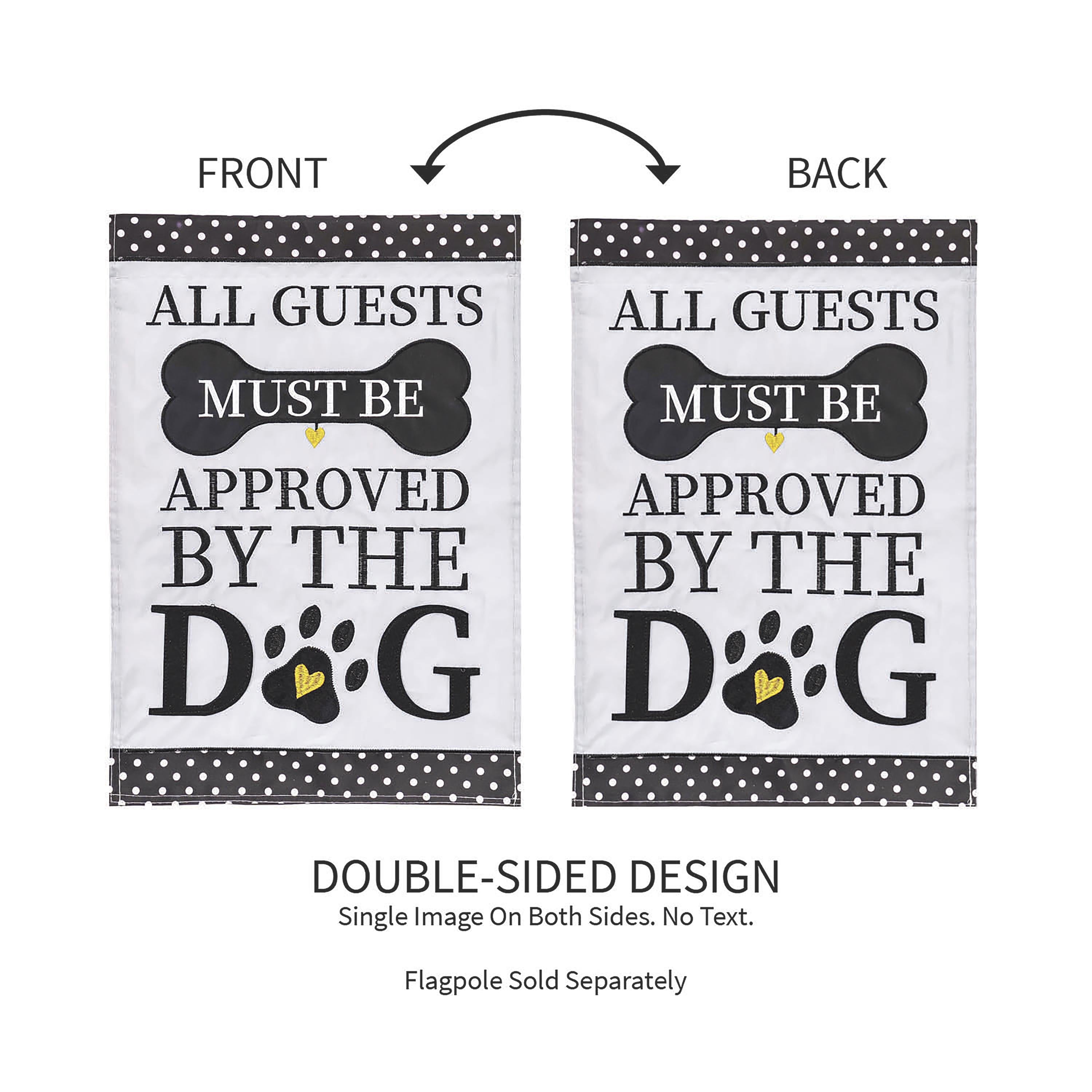 Approved by the Dog Garden Applique Flag