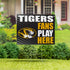 University of Missouri Coroplast Yard Sign "Fans Play Here"