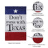 Don't Mess With Texas Garden Applique Flag