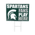 Michigan State University Coroplast Yard Sign "Fans Play Here"