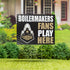 Purdue University Coroplast Yard Sign "Fans Play Here"