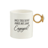 Engaged Ring Mug By Mud Pie