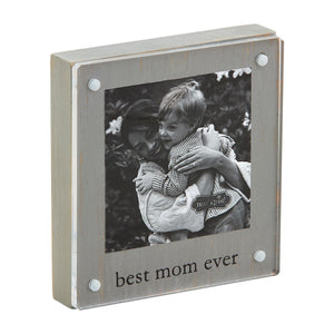 Best Mom Ever Acrylic Block Frame BY MUD PIE