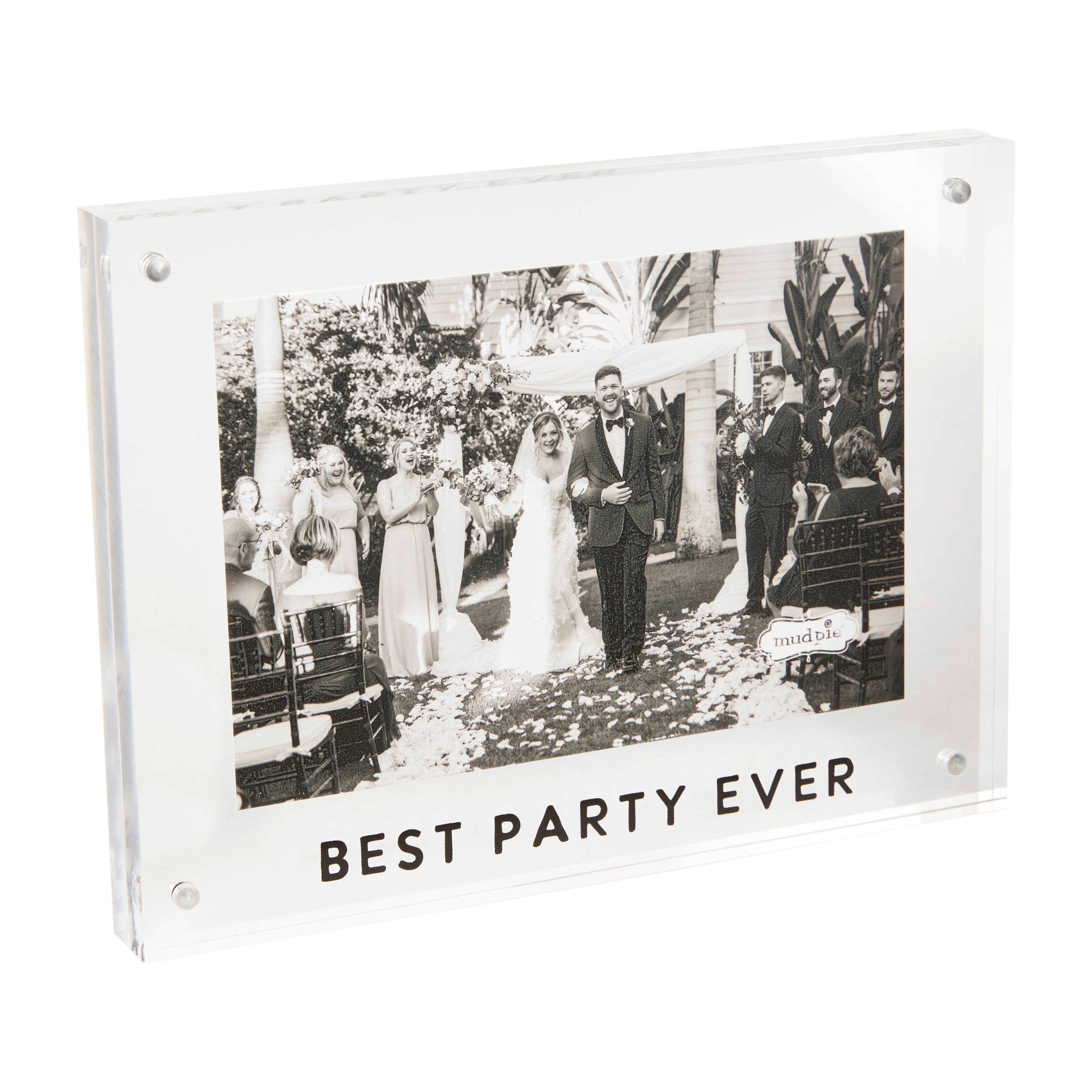 Best Party Ever Acrylic Frame