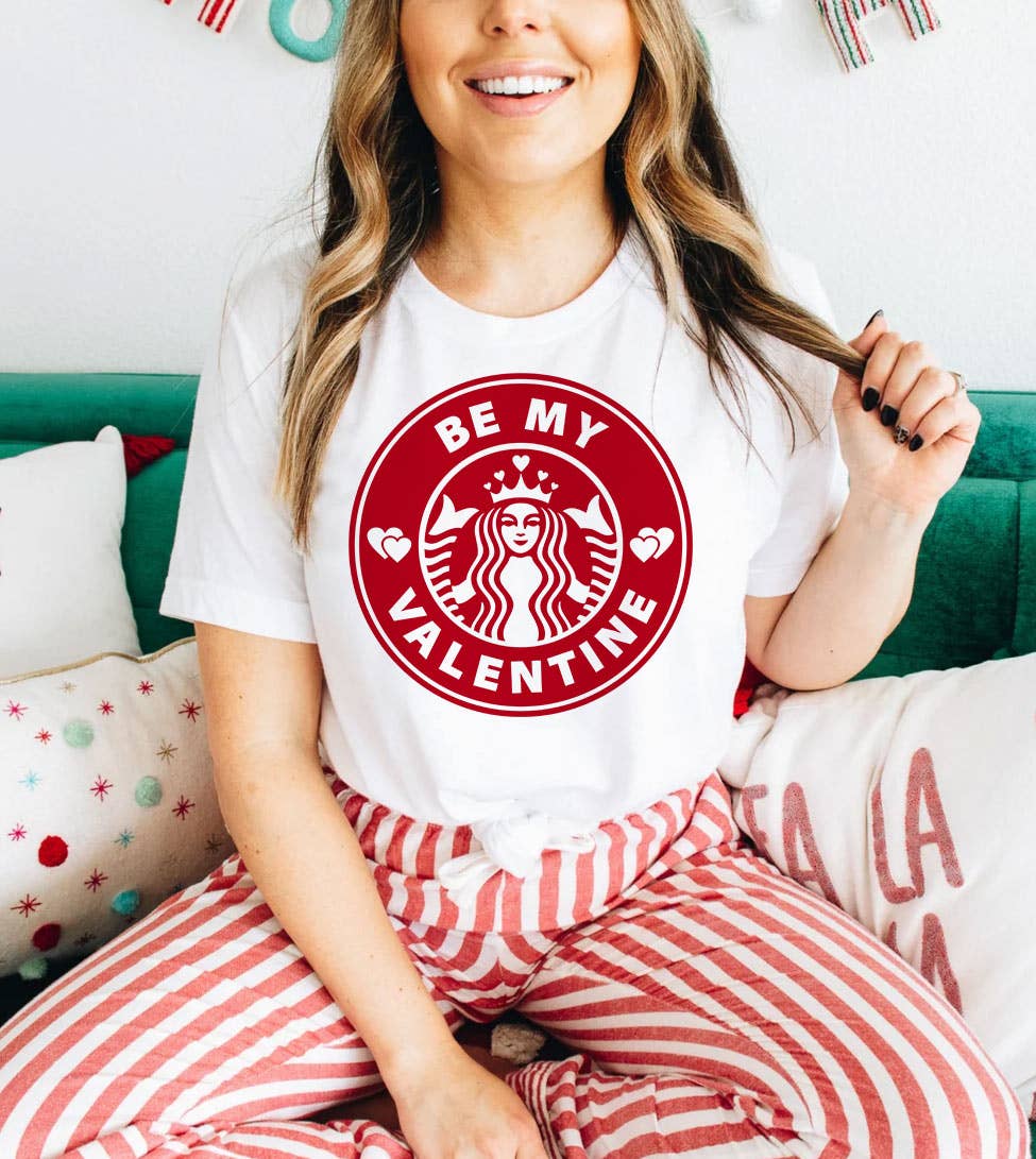 Be My Valentine - Valentine's Day Coffee Funny Gift T-Shirt