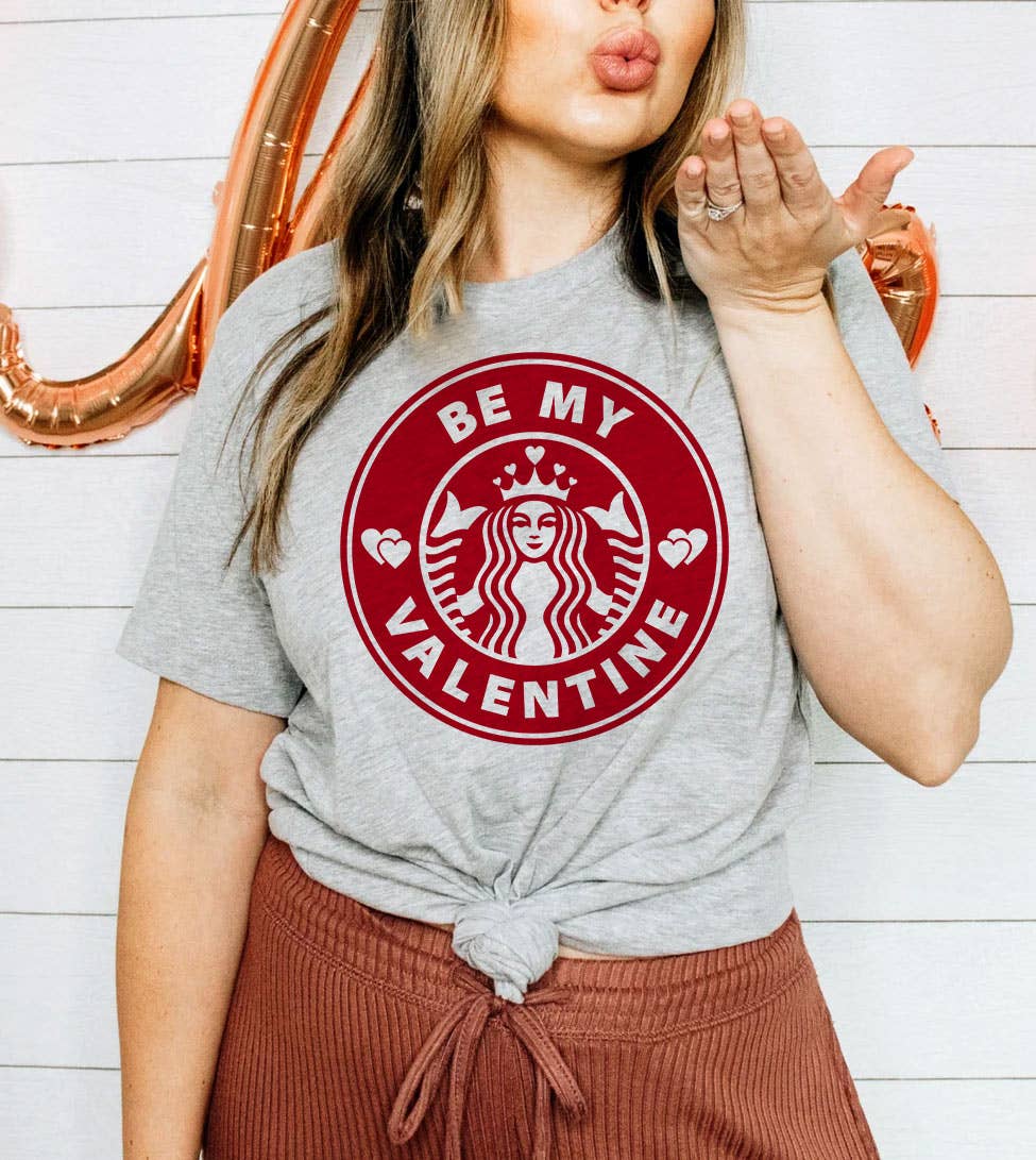 Be My Valentine - Valentine's Day Coffee Funny Gift T-Shirt