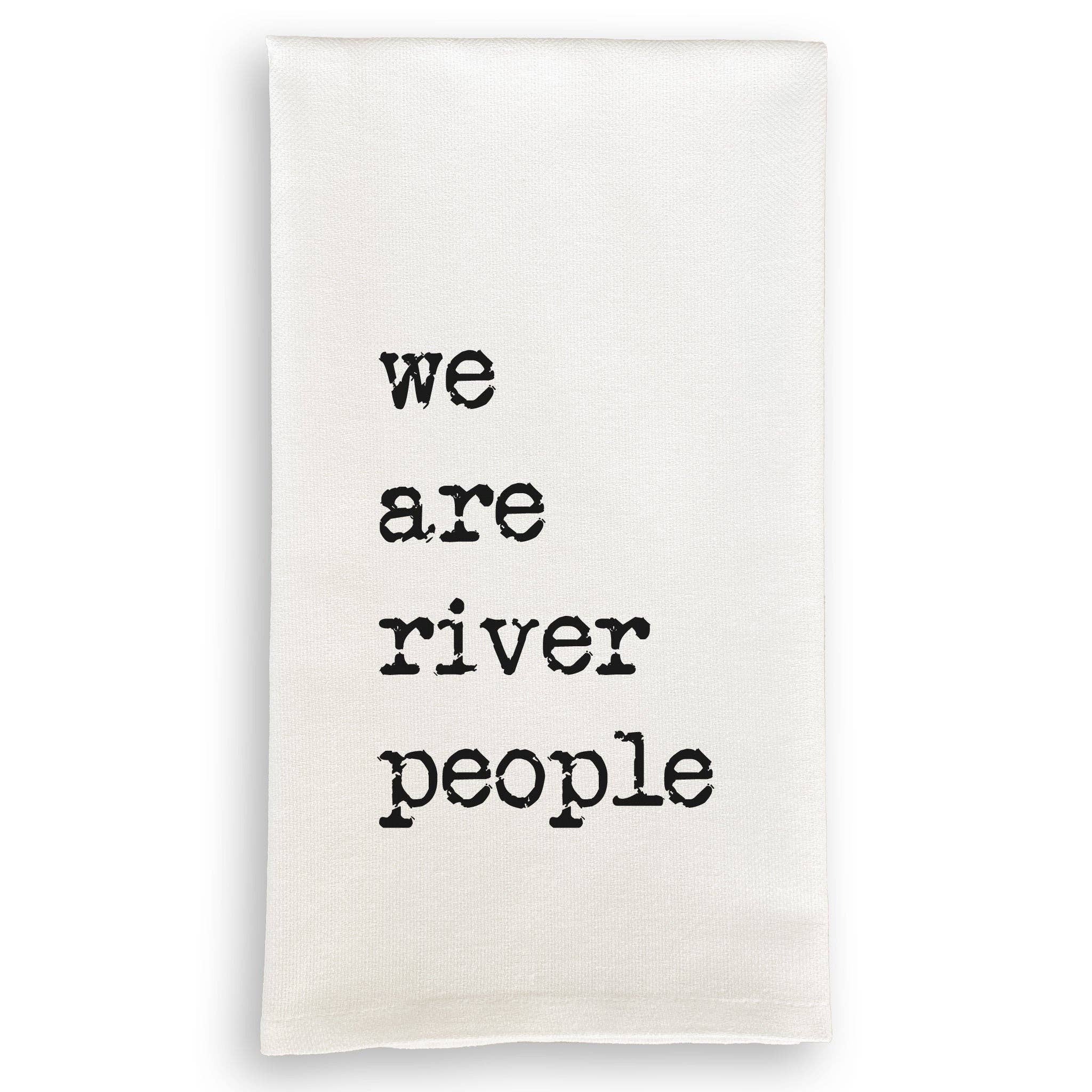 We Are River People