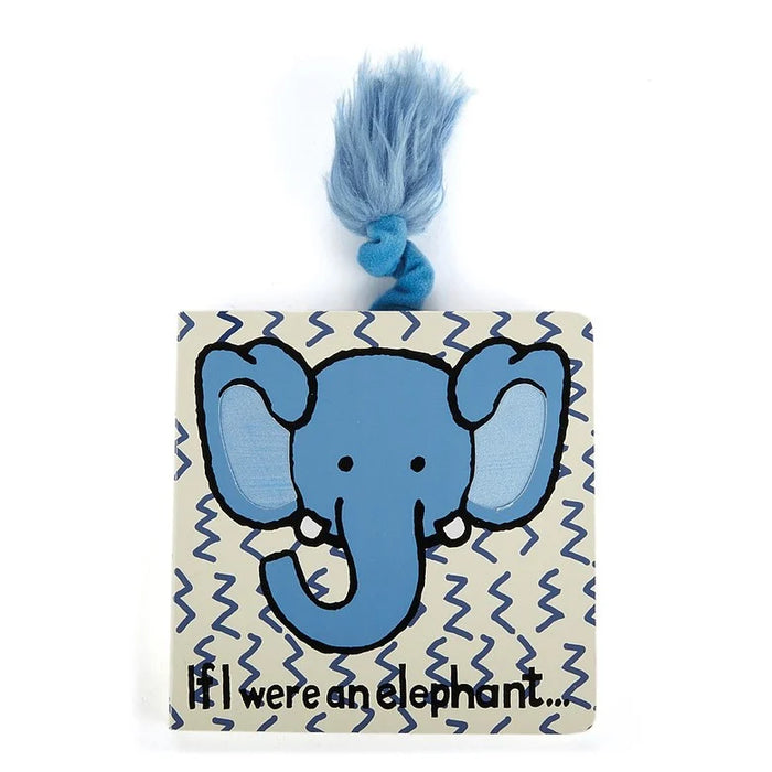 If I Were An Elephant Book By Jellycat