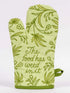 Food Has Weed In It Oven Mitt