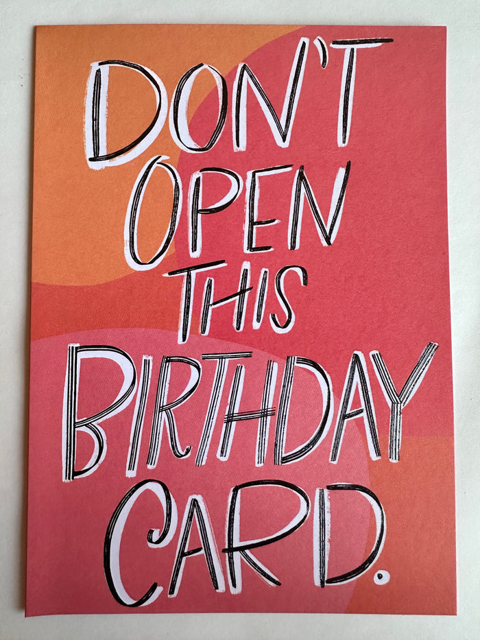 DON’T OPEN THIS CARD