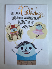 BE WHATEVER YOU WANT CARD