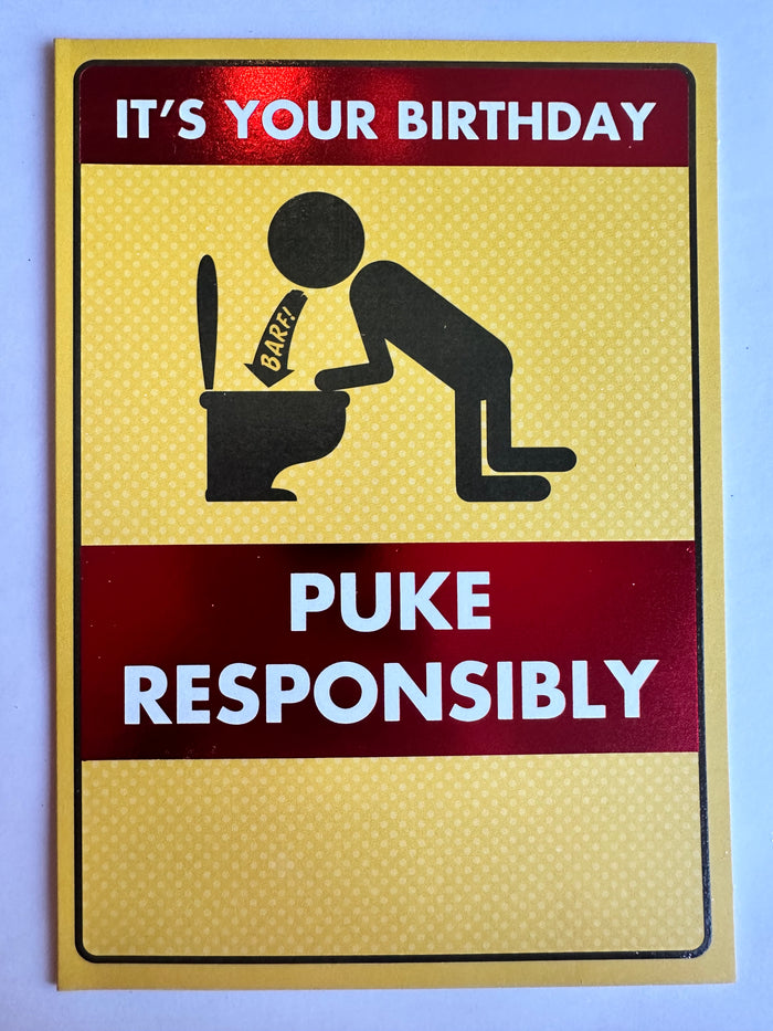 PUKE RESPONSIBLY CARD
