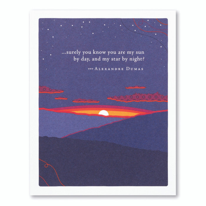 “...SURELY YOU KNOW YOU ARE MY SUN BY DAY, AND MY STAR BY NIGHT?” Anniversary Card - A. Dodson's