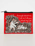 Enough About Me Let Me Tell You About My Cat Coin Purse by Blue Q