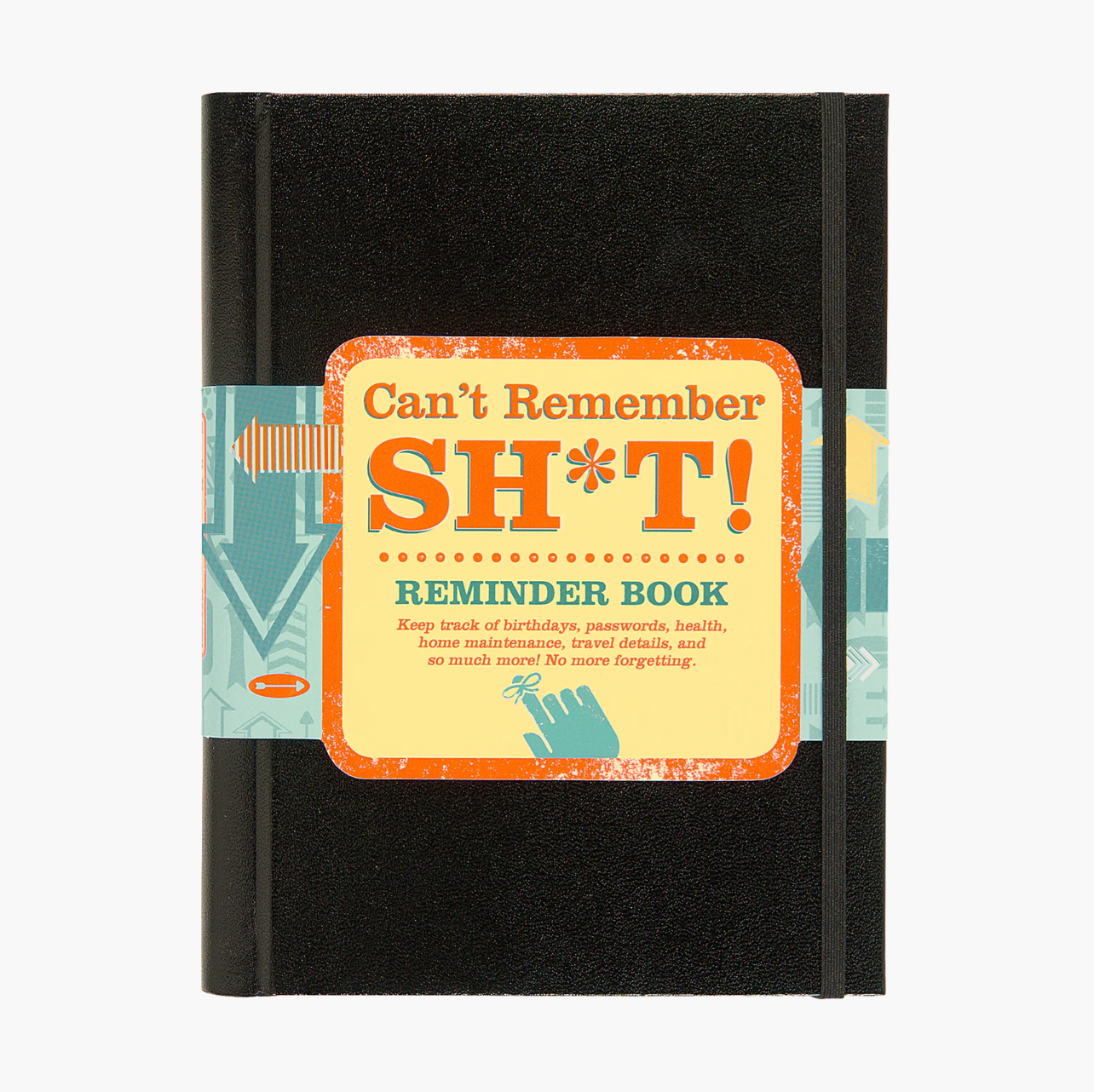 Can't Remember Sh*t Reminder Book - A. Dodson's