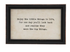 Wood Framed Wall Decor with Saying 9 by 6 inches