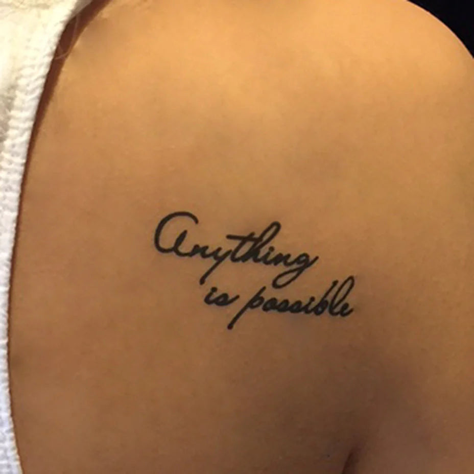 Anything Is Possible Manifestation Tattoo