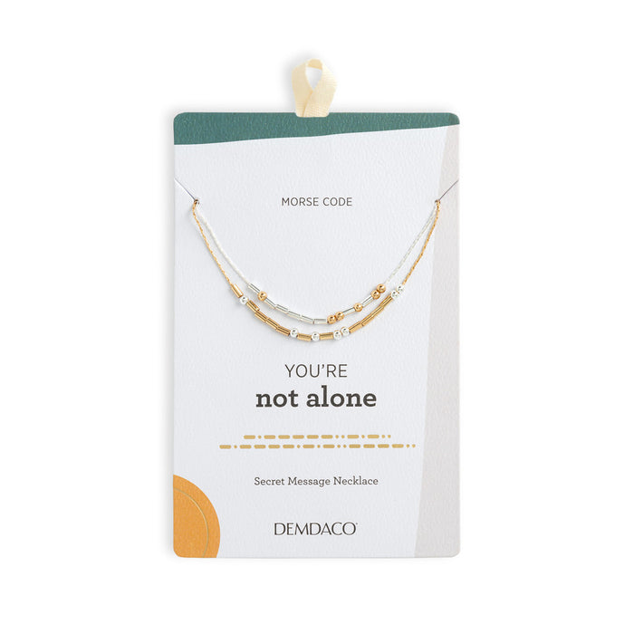 Morse Code Necklace - You're Not Alone By Demdaco