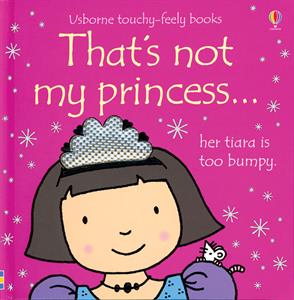 THAT'S NOT MY PRINCESS BOOK